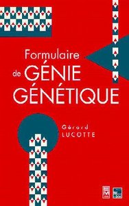 FORMULAIRE DE GENIE GENETIQUE