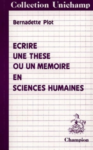 Écrire une thèse ou un mémoire en sciences humaines