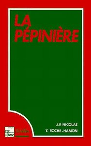 LA PEPINIERE