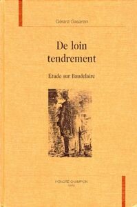 De loin tendrement - étude sur Baudelaire