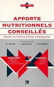 APPORTS NUTRITIONNELS CONSEILLES POUR LA POPULATION FRANCAISE