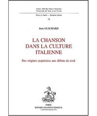 La chanson dans la culture italienne - des origines populaires aux débuts du rock