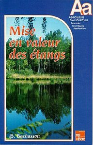LA MISE EN VALEUR DES ETANGS (4.TIRAGE)