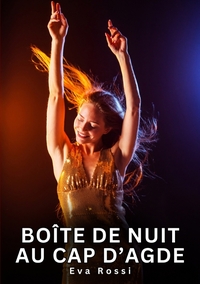 Boîte de nuit au cap d'Agde