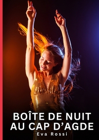 Boîte de nuit au cap d'Agde