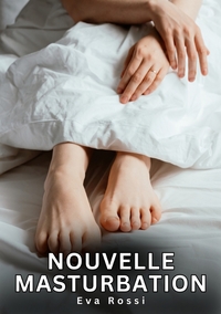 Nouvelle Masturbation