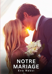 Notre Mariage