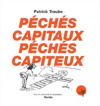 Péchés capitaux, péchés capiteux