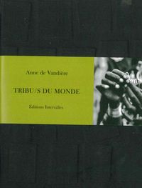 TRIBUS DU MONDE - VENTE FERME