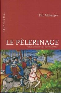 LE PELERINAGE