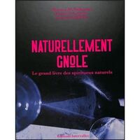 Naturellement gnôle