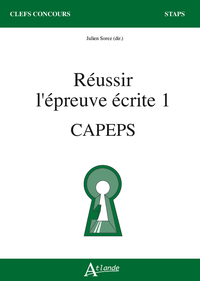 Réussir l'épreuve écrite 1