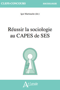 Réussir la sociologie au CAPES de SES
