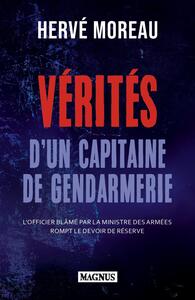 Vérités d'un capitaine de gendarmerie