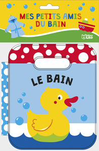 LIVRE PTITS AMIS DU BAIN-BAIN