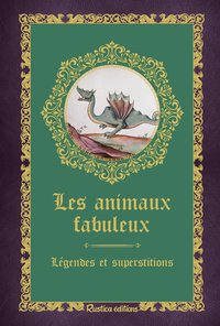 ANIMAUX FABULEUX