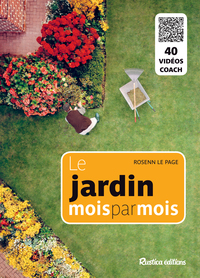 Le jardin mois par mois