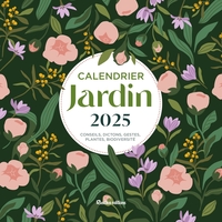 CALENDRIER MURAL JARDIN 2025