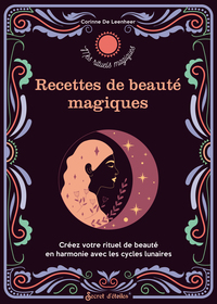 Recettes de beauté magiques