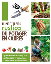 Le petit traité Rustica du potager en carrés