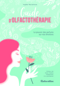 Guide d'olfactothérapie