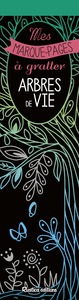 MES MARQUE-PAGES A GRATTER : ARBRES DE VIE
