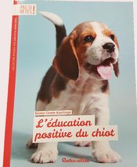 L'éducation positive du chiot