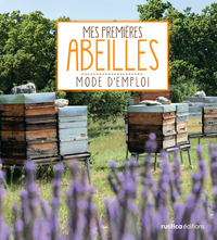 MES PREMIERES ABEILLES