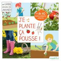 Je plante, ça pousse !