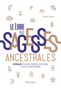 Le livre des sagesses ancestrales