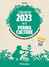 CALENDRIER 2023 DE LA PERMACULTURE