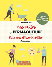MON CAHIER DE PERMACULTURE