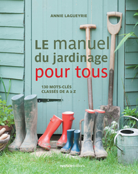 Le manuel du jardinage pour tous