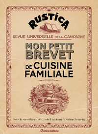 Mon petit brevet de cuisine familiale