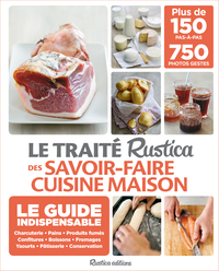 LE TRAITE RUSTICA DES SAVOIRS-FAIRE CUISINE MAISON