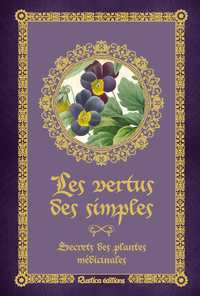 LES VERTUS DES SIMPLES