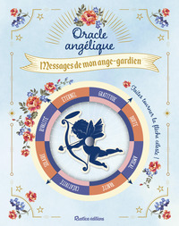 ORACLE ANGELIQUE - MESSAGES DE MON ANGE-GARDIEN