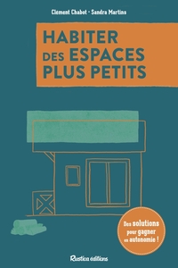 Habiter des espaces plus petits - Des solutions pour gagner en autonomie