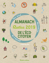 Almanach Rustica 2019 de l'écocitoyen