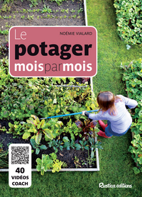 Le potager mois par mois