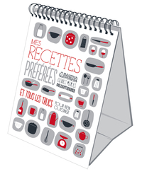 MES RECETTES PREFEREES - CLASSEUR CHEVALET POUR LES COLLECTIONNER ET TOUS LES TRUCS POUR BIEN CUISIN