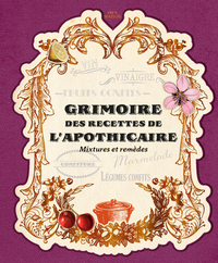 Grimoire des recettes de l'apothicaire