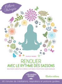 Renouer avec le rythme des saisons + CD