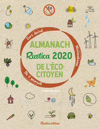 Almanach Rustica 2020 de l'écocitoyen