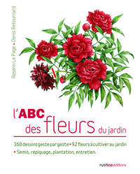 L'ABC des fleurs du jardin