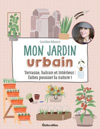 Mon jardin urbain