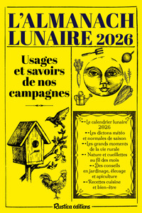 Almanach lunaire des usages et savoirs de nos campagnes 2026