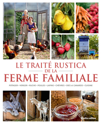 Le traité Rustica de la ferme familiale