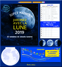 Super magnet Jardinez avec la Lune 2019