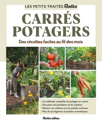 Le petit traité Rustica des carrés potagers